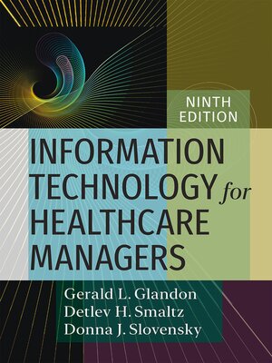 cover image of Information Technology for Healthcare Managers